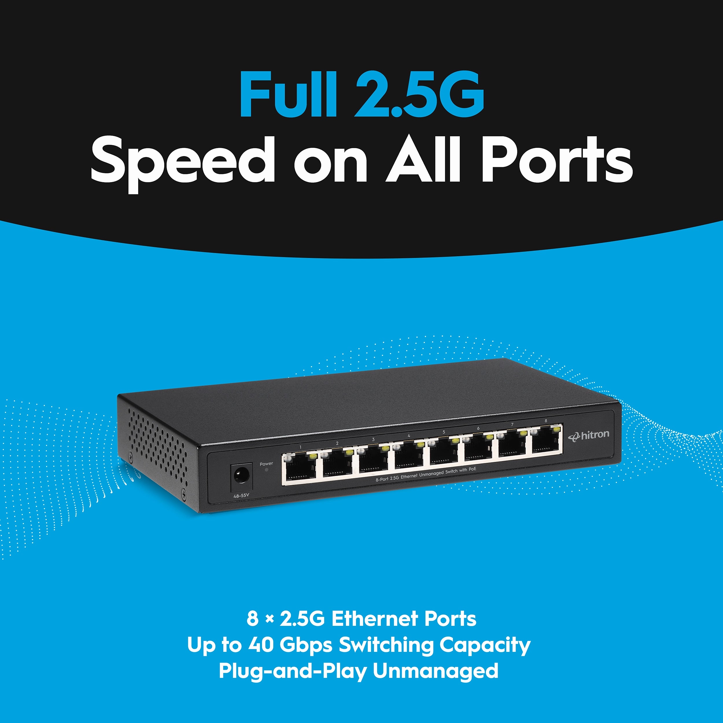 Hitron APEX2108 8-Port 2.5G PoE+ Unmanaged Ethernet Switch